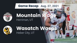 Recap: Mountain Ridge  vs. Wasatch Wasps 2021
