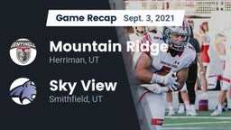 Recap: Mountain Ridge  vs. Sky View  2021