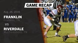 Recap: Franklin  vs. Riverdale  2016