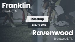 Matchup: Franklin  vs. Ravenwood  2016