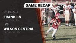 Recap: Franklin  vs. Wilson Central  2016