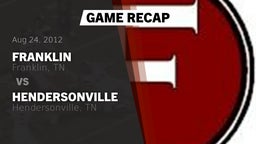 Recap: Franklin  vs. Hendersonville  2012