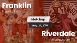 Matchup: Franklin  vs. Riverdale  2018