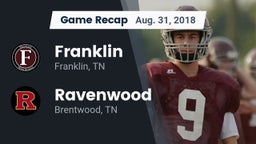 Recap: Franklin  vs. Ravenwood  2018