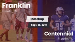 Matchup: Franklin  vs. Centennial  2018