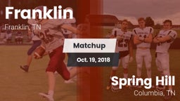 Matchup: Franklin  vs. Spring Hill  2018