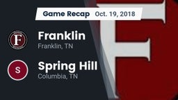 Recap: Franklin  vs. Spring Hill  2018