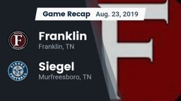 Recap: Franklin  vs. Siegel  2019