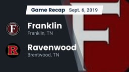Recap: Franklin  vs. Ravenwood  2019
