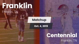 Matchup: Franklin  vs. Centennial  2019