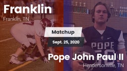 Matchup: Franklin  vs. Pope John Paul II  2020