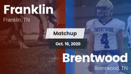 Matchup: Franklin  vs. Brentwood  2020