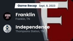 Recap: Franklin  vs. Independence  2023