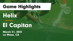 Helix  vs El Capitan Game Highlights - March 31, 2022