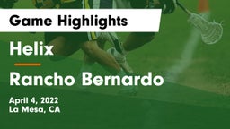 Helix  vs Rancho Bernardo  Game Highlights - April 4, 2022