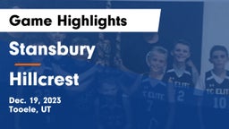 Stansbury  vs Hillcrest   Game Highlights - Dec. 19, 2023