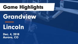 Grandview  vs Lincoln  Game Highlights - Dec. 4, 2018