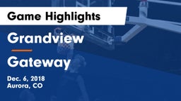 Grandview  vs Gateway  Game Highlights - Dec. 6, 2018