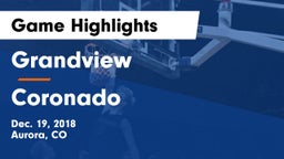 Grandview  vs Coronado  Game Highlights - Dec. 19, 2018
