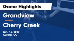 Grandview  vs Cherry Creek  Game Highlights - Jan. 13, 2019