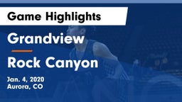 Grandview  vs Rock Canyon  Game Highlights - Jan. 4, 2020