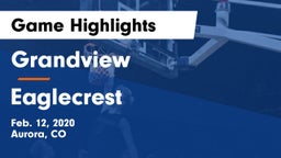 Grandview  vs Eaglecrest  Game Highlights - Feb. 12, 2020