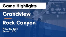 Grandview  vs Rock Canyon  Game Highlights - Nov. 29, 2021