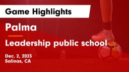 Palma  vs Leadership public school Game Highlights - Dec. 2, 2023