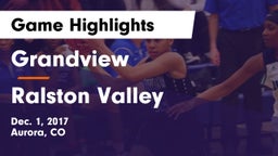 Grandview  vs Ralston Valley  Game Highlights - Dec. 1, 2017