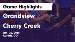 Grandview  vs Cherry Creek Game Highlights - Jan. 20, 2018