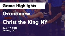 Grandview  vs Christ the King NY Game Highlights - Dec. 19, 2018