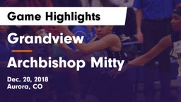 Grandview  vs Archbishop Mitty  Game Highlights - Dec. 20, 2018