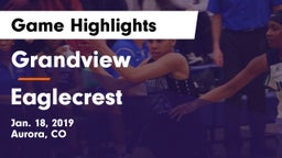 Grandview  vs Eaglecrest  Game Highlights - Jan. 18, 2019