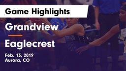 Grandview  vs Eaglecrest  Game Highlights - Feb. 13, 2019