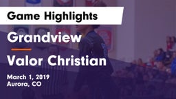 Grandview  vs Valor Christian  Game Highlights - March 1, 2019