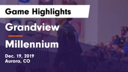 Grandview  vs Millennium   Game Highlights - Dec. 19, 2019