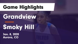 Grandview  vs Smoky Hill  Game Highlights - Jan. 8, 2020
