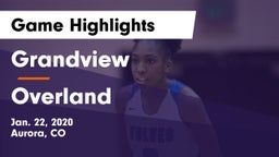 Grandview  vs Overland  Game Highlights - Jan. 22, 2020