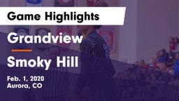 Grandview  vs Smoky Hill  Game Highlights - Feb. 1, 2020