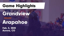 Grandview  vs Arapahoe  Game Highlights - Feb. 5, 2020