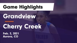 Grandview  vs Cherry Creek  Game Highlights - Feb. 2, 2021