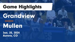 Grandview  vs Mullen  Game Highlights - Jan. 25, 2024