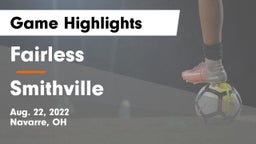 Fairless  vs Smithville  Game Highlights - Aug. 22, 2022