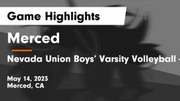 Merced  vs Nevada Union  Boys’ Varsity Volleyball - Grass Valley, CA Game Highlights - May 14, 2023