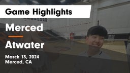 Merced  vs Atwater  Game Highlights - March 13, 2024