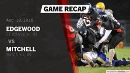 Recap: Edgewood  vs. Mitchell  2016