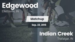 Matchup: Edgewood  vs. Indian Creek  2016