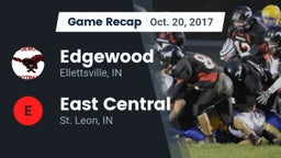 Recap: Edgewood  vs. East Central  2017