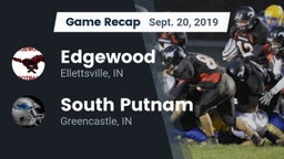 Recap: Edgewood  vs. South Putnam  2019