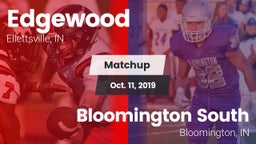 Matchup: Edgewood  vs. Bloomington South  2019